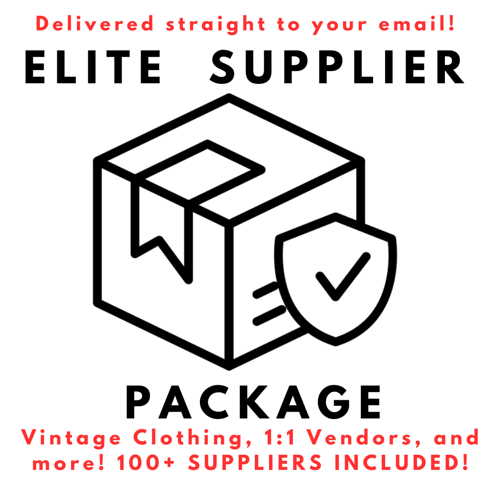 *Elite Supplier Package* (100+ Suppliers Included)